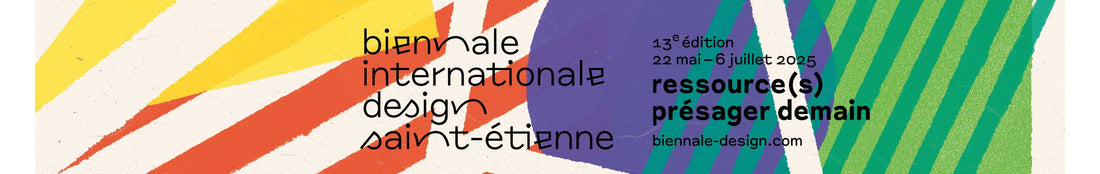 Exposition à la Biennale Internationale Design 2025 à Saint-Étienne